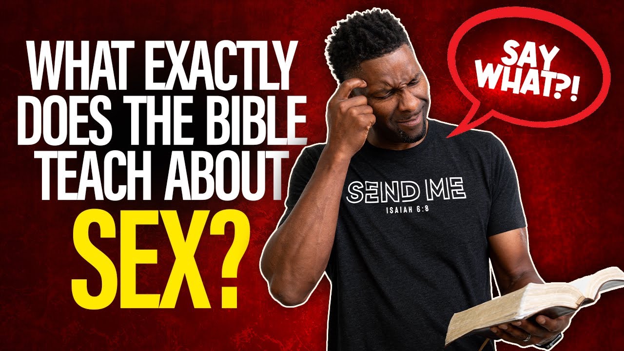 5 Surprising Things The Bible Teaches About Sex Youthvids 0638